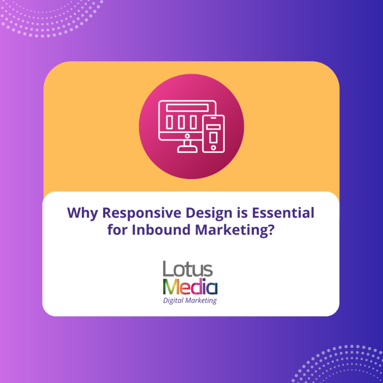 Why responsive design is essential for Inbound Marketing