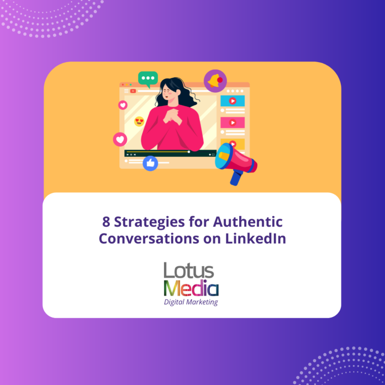 8 Strategies for Authentic Conversations on LinkedIn